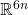 \mathbb R^{6n}